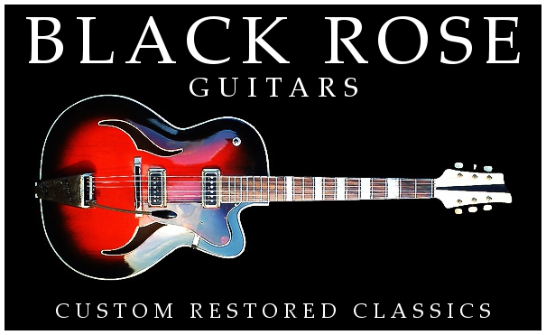 Black Rose - Custom Restored Classic Guitars